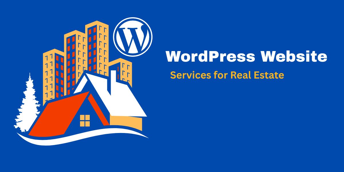 WordPress Website Services for Real Estate