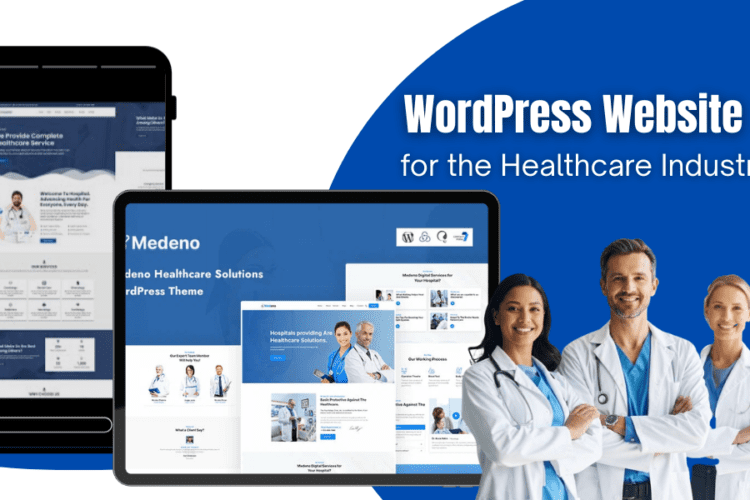 WordPress Website Services for the Healthcare Industry