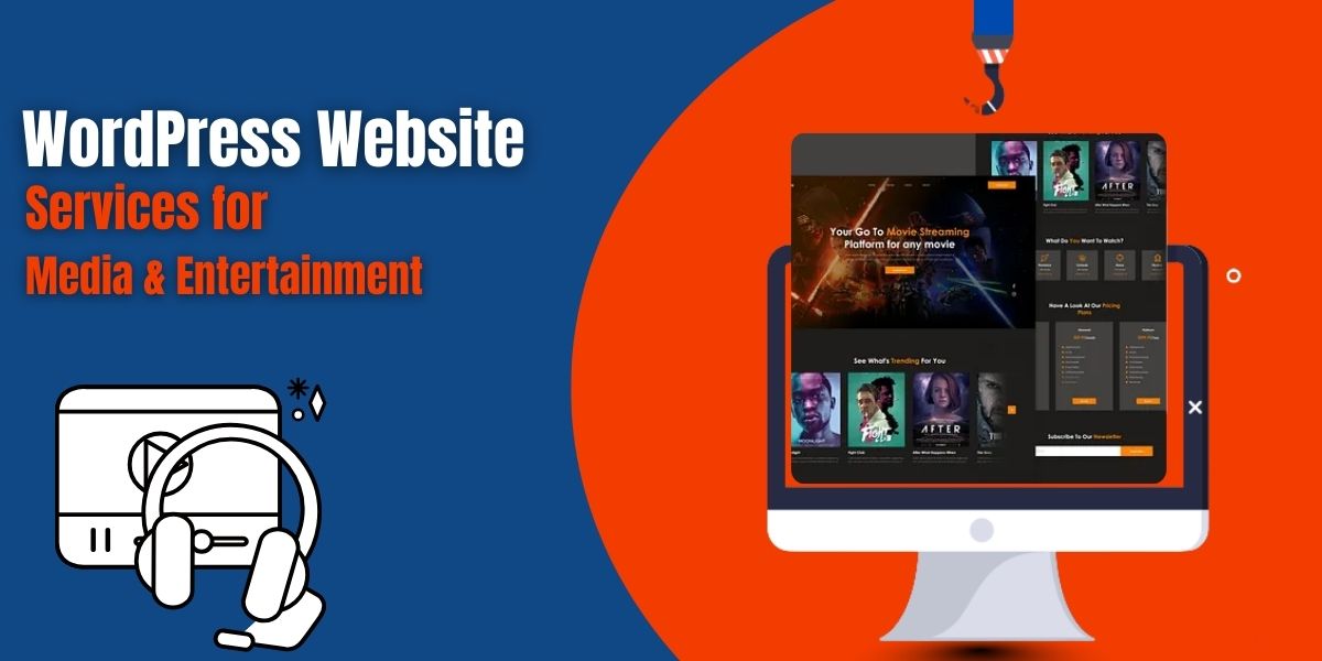 WordPress Website Services forMedia & Entertainment