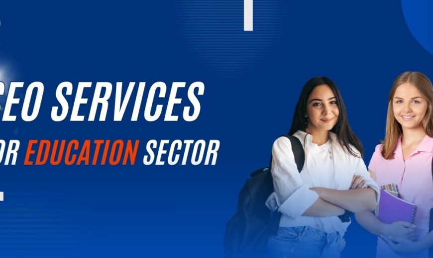 SEO Services for Education Sector